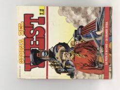 Storia del West n. 18 La pista d'acciaio e La grande sfida