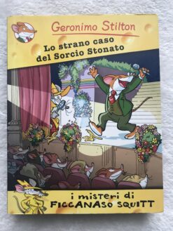 Geronimo Stilton - Lo strano caso del sorcio stonato