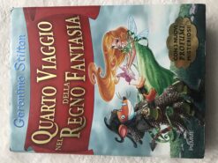 Geronimo Stilton - Quarto viaggio nel regno della fantasia